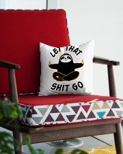 Let that shit go Square Pillowcase aos-pillow-square-front-lifestyle-09