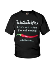 Not Spicy Not Eating T shirt Youth T-Shirt thumbnail