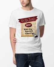 We the People--not We the Supreme Court Classic T-Shirt lifestyle-mens-crewneck-front-14