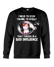 Unicorn I Need To Stop Talking To Myself Tha Shirt Crewneck Sweatshirt tile