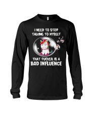 Unicorn I Need To Stop Talking To Myself Tha Shirt Long Sleeve Tee tile