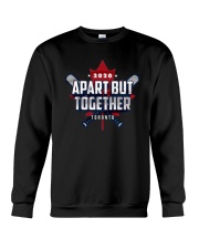 Baseball 2020 Apart But Together Toronto Shirt Crewneck Sweatshirt thumbnail