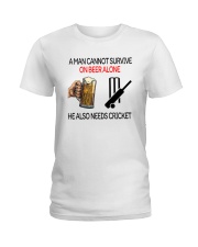 A Man Cannot Survive On Beer Alone He Also Shirt Ladies T-Shirt tile