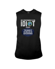 My Governor Is An Idiot Triggered Freedom Shirt Sleeveless Tee thumbnail