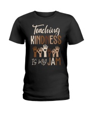 Teaching Kindness Is My Jam Shirt Ladies T-Shirt thumbnail