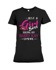 Just A Girl Boss Building Her Mary Kay Shirt Premium Fit Ladies Tee thumbnail