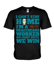 I Cant Stay Home Im A Healthcare Worker Shirt V-Neck T-Shirt thumbnail
