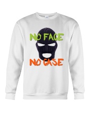 Dylan Bostic No Face No Case Shirt Crewneck Sweatshirt thumbnail