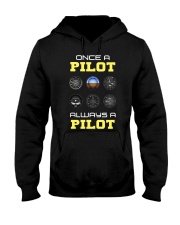 Once A Pilot Always A Pilot Shirt Hooded Sweatshirt thumbnail