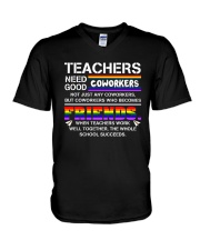 Teacher Needs Good Coworkers Not Coworkers Shirt V-Neck T-Shirt thumbnail