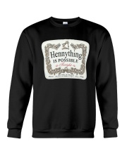 Hennything Is Possible Shirt Crewneck Sweatshirt tile