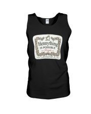 Hennything Is Possible Shirt Unisex Tank tile
