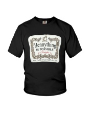 Hennything Is Possible Shirt Youth T-Shirt tile