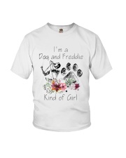 Im A Dog And Freddie Kind Of Girl Shirt Youth T-Shirt thumbnail