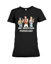 Big Mountain Fudgecake Shirt Premium Fit Ladies Tee thumbnail