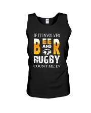 If It Involves Beer And Rugby Count Me In Shirt Unisex Tank thumbnail