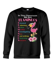 In This Classroom We Are Flamingo Focused Shirt Crewneck Sweatshirt thumbnail