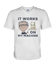 Computer Bill Gates It Works On My Machine Shirt V-Neck T-Shirt thumbnail