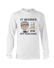Computer Bill Gates It Works On My Machine Shirt Long Sleeve Tee thumbnail