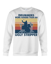 Vintage Drummer Work Harder Than An Ugly Shirt Crewneck Sweatshirt thumbnail