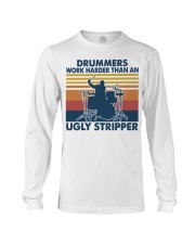 Vintage Drummer Work Harder Than An Ugly Shirt Long Sleeve Tee thumbnail