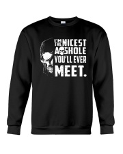 Skull Im The Nicest Asshole Youll Ever Meet Shirt Crewneck Sweatshirt thumbnail