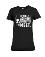 Skull Im The Nicest Asshole Youll Ever Meet Shirt Premium Fit Ladies Tee thumbnail
