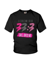 Jeremiah 33 3 Call Unto Me Shirt Youth T-Shirt thumbnail