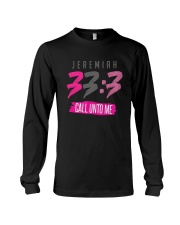Jeremiah 33 3 Call Unto Me Shirt Long Sleeve Tee thumbnail