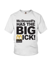 Mcdowell's Has The Big Mick Shirt Youth T-Shirt thumbnail