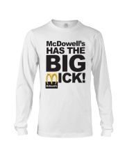Mcdowell's Has The Big Mick Shirt Long Sleeve Tee thumbnail