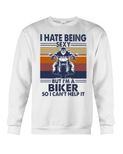 Vintage I Hate Being Sexy But Im A Biker Shirt Crewneck Sweatshirt thumbnail