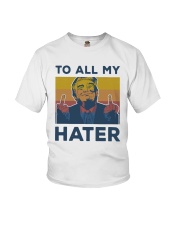 Vintage Trump To All My Hater Shirt Youth T-Shirt thumbnail