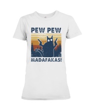 Vintage Cat Pew Pew Madafakas Shirt Premium Fit Ladies Tee thumbnail