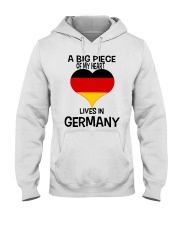 A Big Piece Of My Heart Lives In German Shirt Hooded Sweatshirt thumbnail