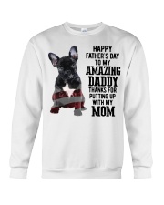 Bulldog Father Day Amazing Daddy Thanks Mom Shirt Crewneck Sweatshirt thumbnail