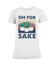 Vintage Cactus Oh For Sake Shirt Premium Fit Ladies Tee thumbnail