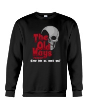 Skull The Old Ways Podcast Come Join Us Shirt Crewneck Sweatshirt thumbnail