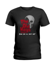 Skull The Old Ways Podcast Come Join Us Shirt Ladies T-Shirt thumbnail