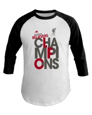 Lfc Doubters Believers Champions Shirt Baseball Tee thumbnail