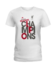 Lfc Doubters Believers Champions Shirt Ladies T-Shirt thumbnail