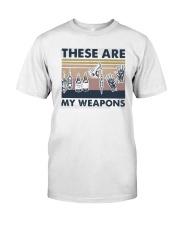 Vintage These Are My Weapons Shirt Classic T-Shirt front