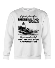 Never Piss Off A Rhode Island Woman Shirt Crewneck Sweatshirt thumbnail