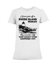 Never Piss Off A Rhode Island Woman Shirt Premium Fit Ladies Tee thumbnail