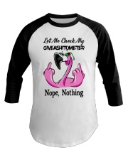 Flamingo Let Me Check My Giveashitometer Shirt Baseball Tee thumbnail