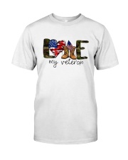 American Flag Love My Veteran Shirt Classic T-Shirt front