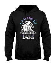 I Am The Dj And Not A Jukebox Shirt Hooded Sweatshirt thumbnail