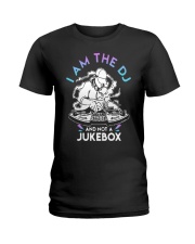 I Am The Dj And Not A Jukebox Shirt Ladies T-Shirt thumbnail