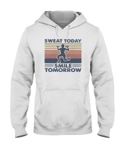 Vintage Sweat Today Smile Tomorrow Shirt Hooded Sweatshirt thumbnail