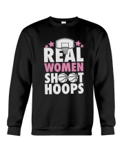 Real Woman Shoot Hoops Shirt Crewneck Sweatshirt thumbnail